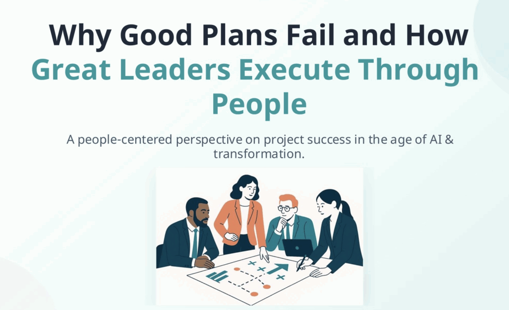 From Planning to People: Why Execution Fails (and How to Fix It)